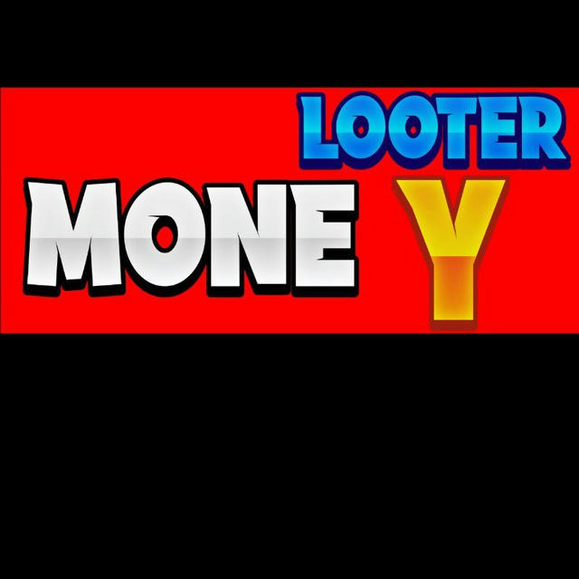 Money Looter 💸🤑