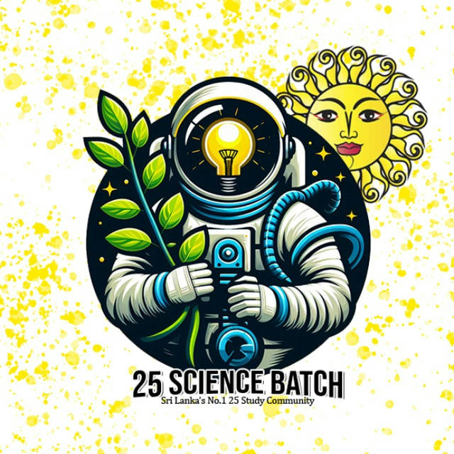 25 Science Batchᵀᴹ ☀️🌾