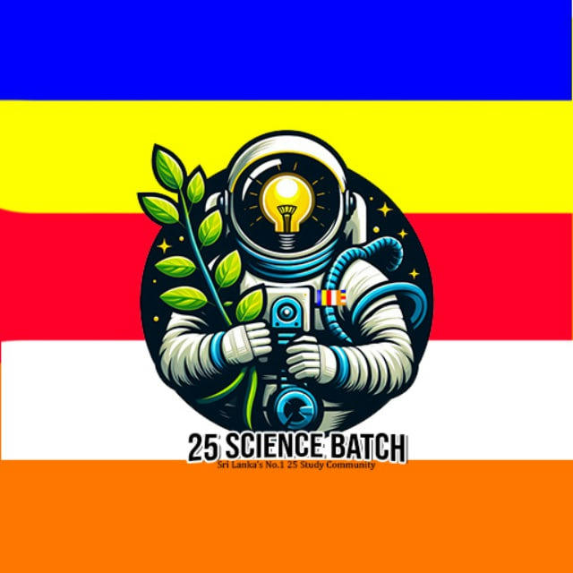 25 Science Batchᵀᴹ 🕯🇱🇰