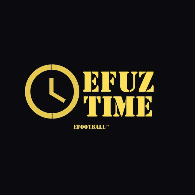 EFUZ Time | Rasmiy 🇺🇿