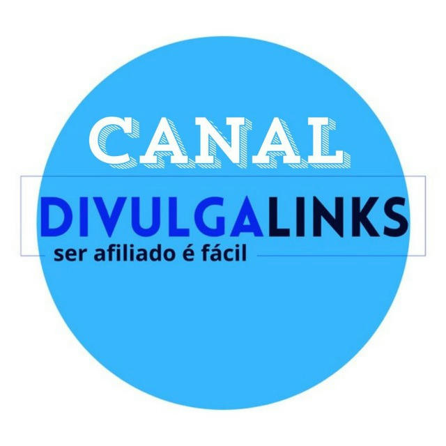 Divulga Links - Para afiliados [CANAL]