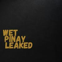 WET PINAY LEAKED