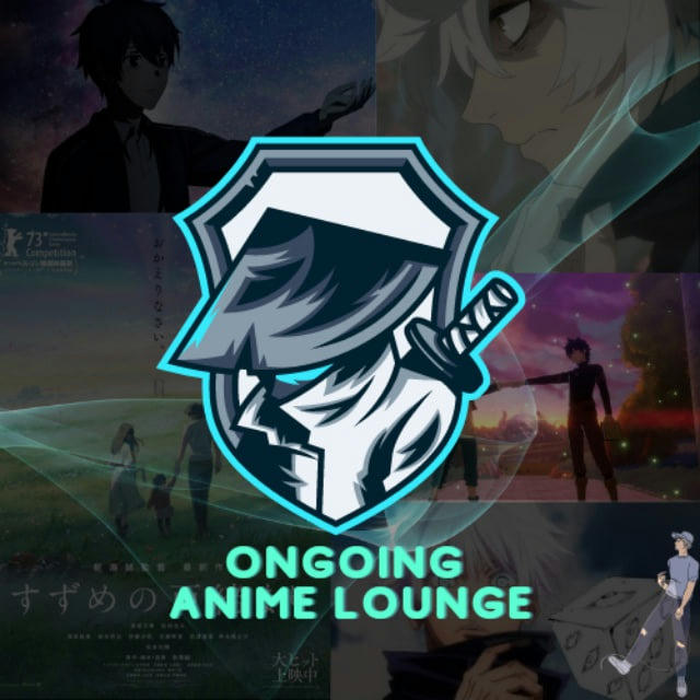 Ongoing Anime Lounge