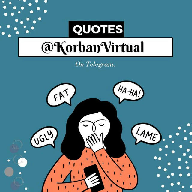 Korban Virtual. (QUOTES)