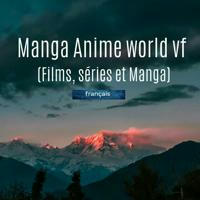 Manga Anime World vf©