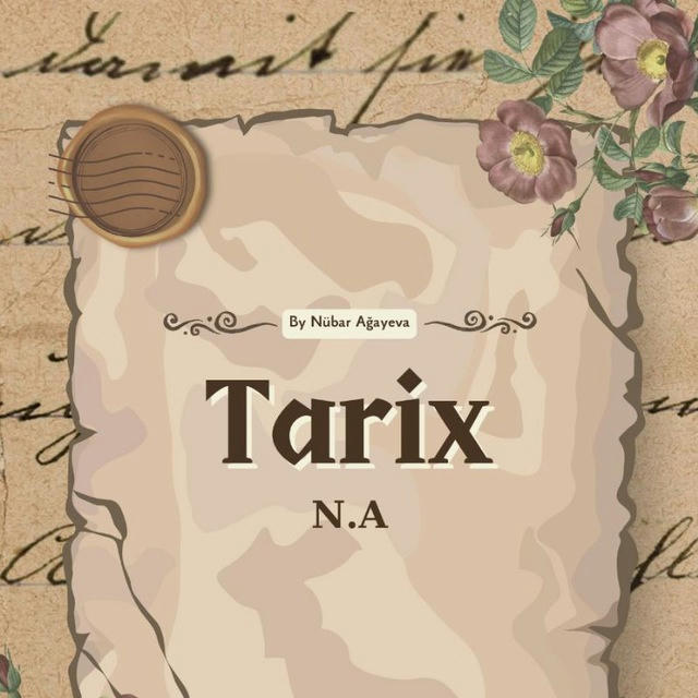 TARİX 𐱅𐰇𐰼𐰰 (Nübar Ağayeva)