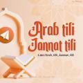Arab tili - Jannat tili✨