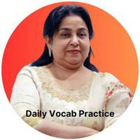Daily Vocab Practice by Neetu mam ⚡️
