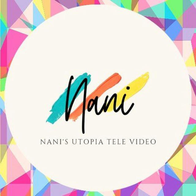 Nani's Utopia Video Channel Ver2