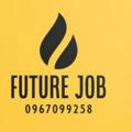 FUTURE JOB