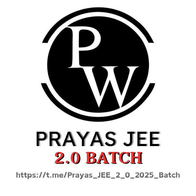 Prayas JEE 2.0 2025 Batch PW