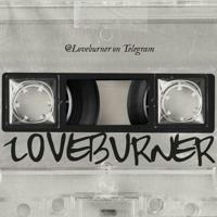 LOVEBURNER: I'LL BE YOUR SAFETY NET ...