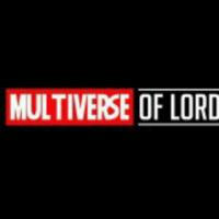 Multiverse Of Lord ~ Main