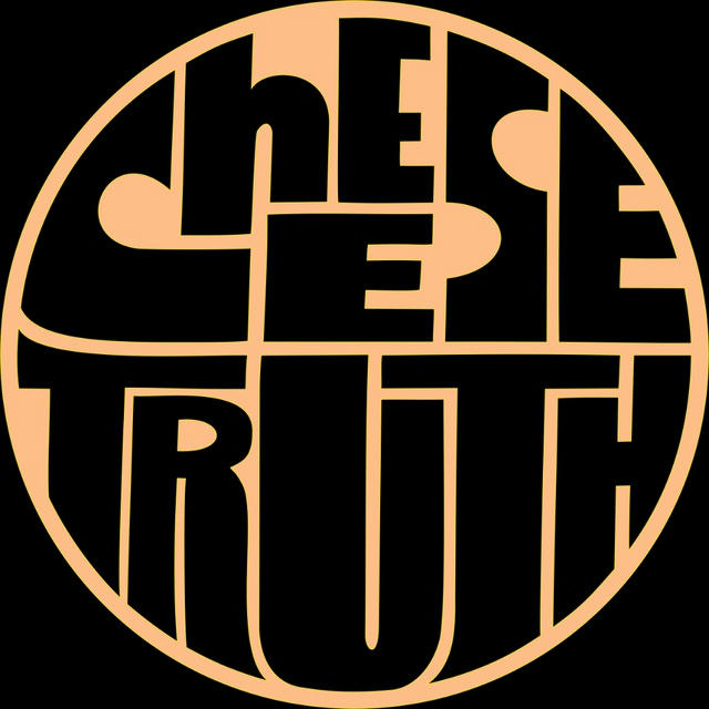 CHEESE TRUTH