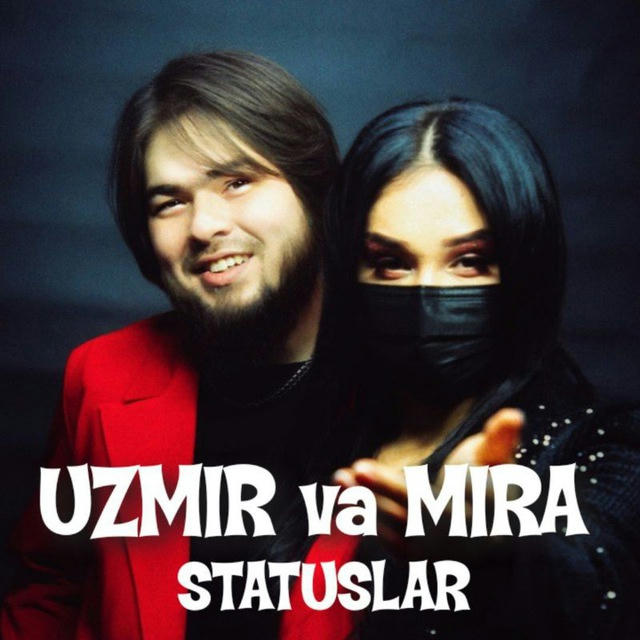 UZmir va Mira Statuslar | Official