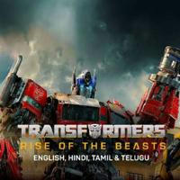 🎥 Transformers rise of the BEASTS