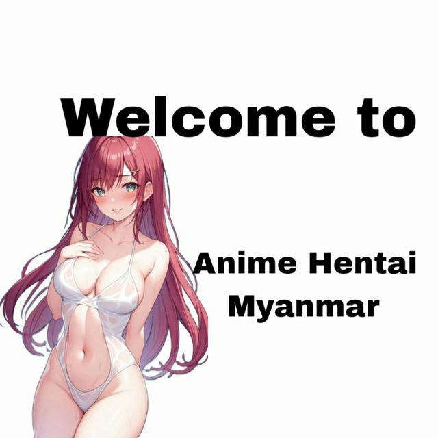 Anime Hentai Myanmar