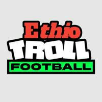 Ethio Troll Football