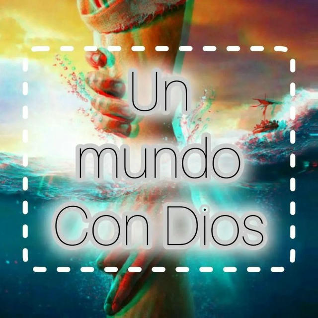 Un Mundo con Dios