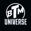 BTM Univers
