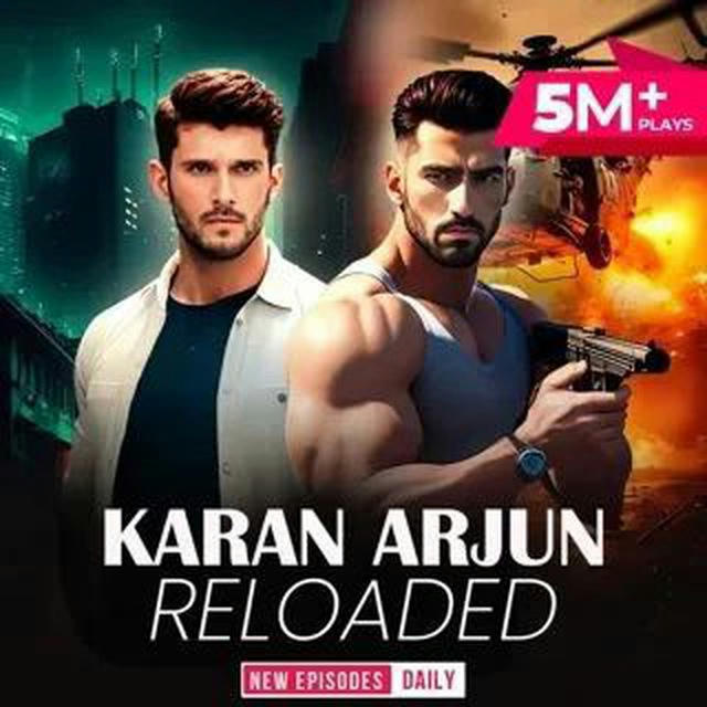 Karan Arjun Reloaded | करन अर्जुन रीलोडेड