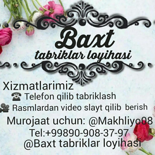 Baxt_tabriklar_loyihasi_📞📞💌🎁