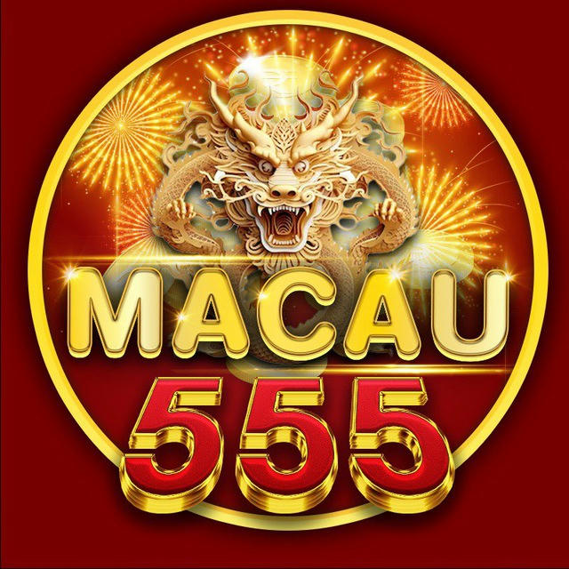 MACAU555 แจ้งข่าวสาร