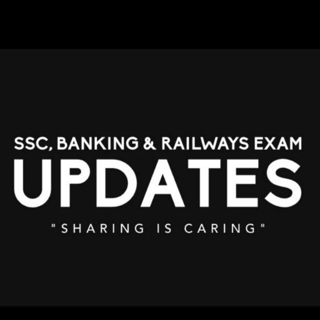SSC,BANKING & RAILWAYS EXAM UPDATES