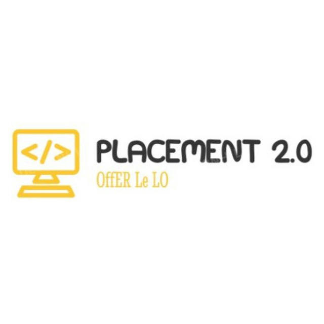 PLACEMENT (2.0)(◕‿◕)