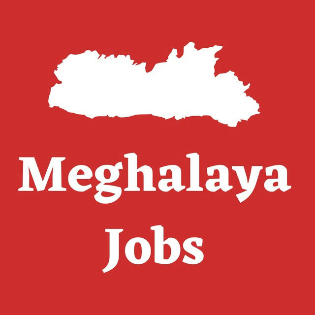 Meghalaya Free Govt Jobs Portal | GK
