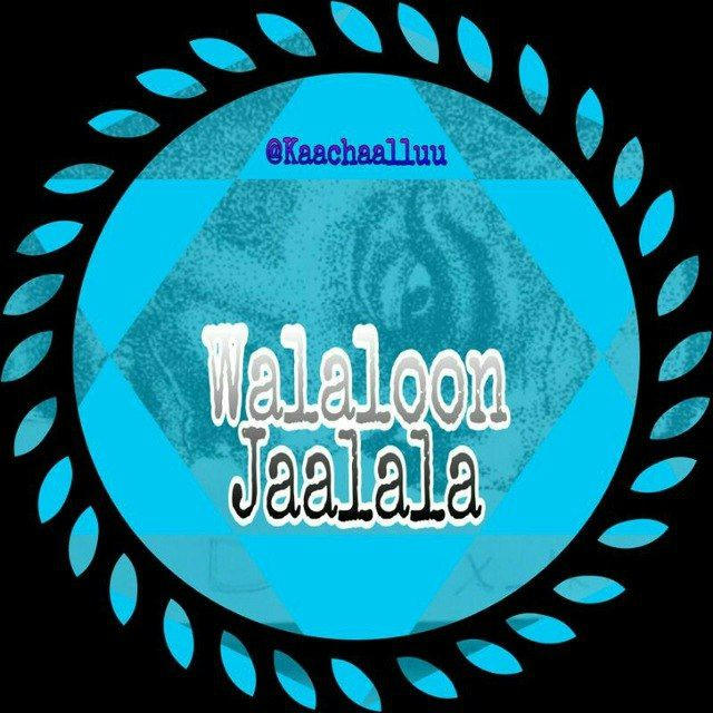 Walaloo Jaalala ❣️