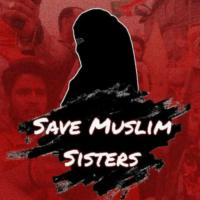 Save Muslim Sisters