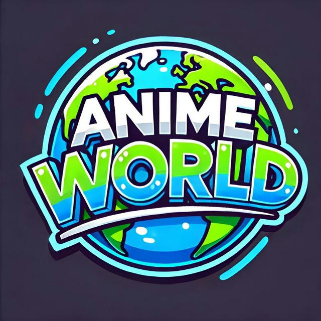 🌏ANIME WORLD 🌏