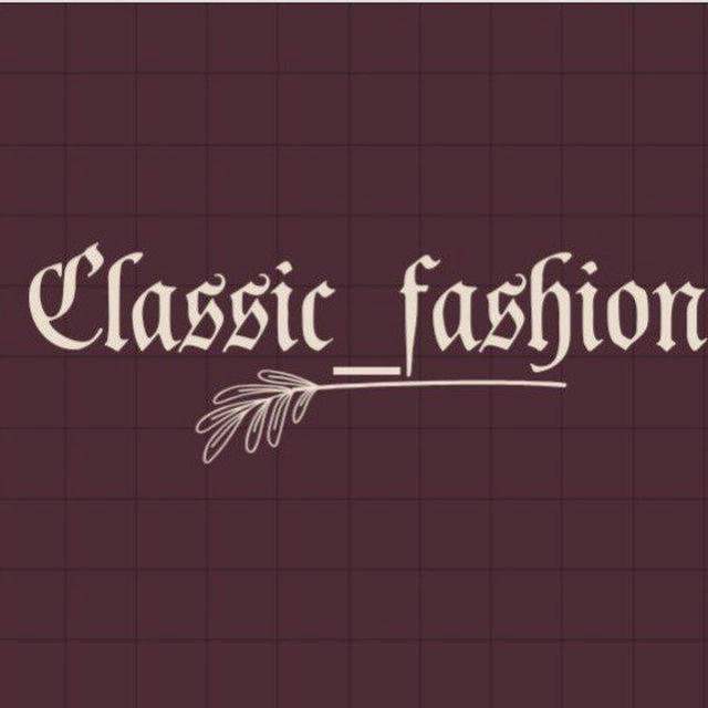 Classic_fashion 12👗👚🩱🥻👡👢👠👜🧥