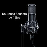 🎙Dourouss Abuhafs De Fréjus🎙