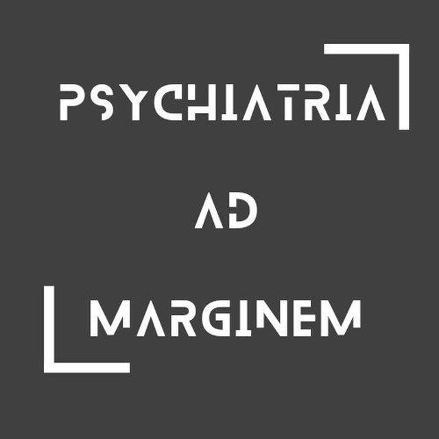 Psychiatria ad marginem