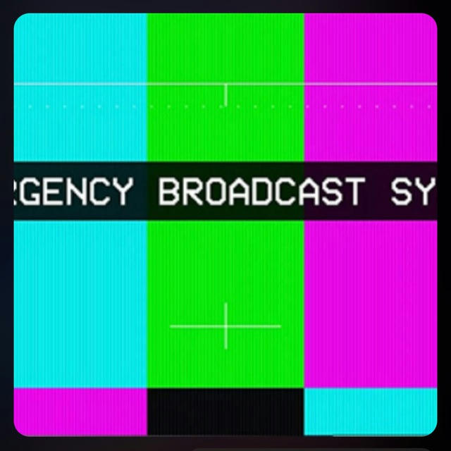 EMERGENCY BROADCAST