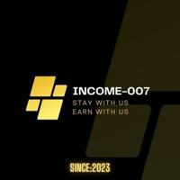 INCOME 007