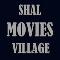 Shal Movies Village