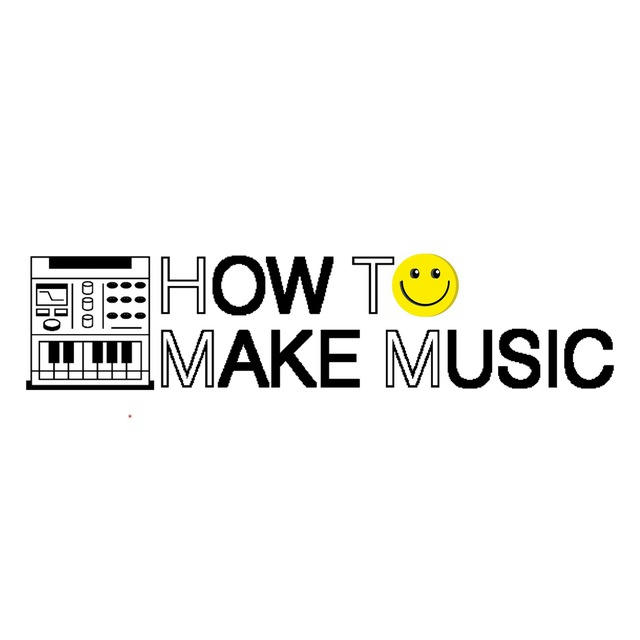 How To Make Music