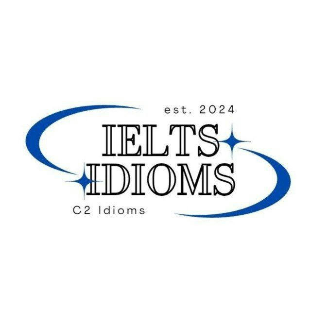 IELTS IDIOMS 📚