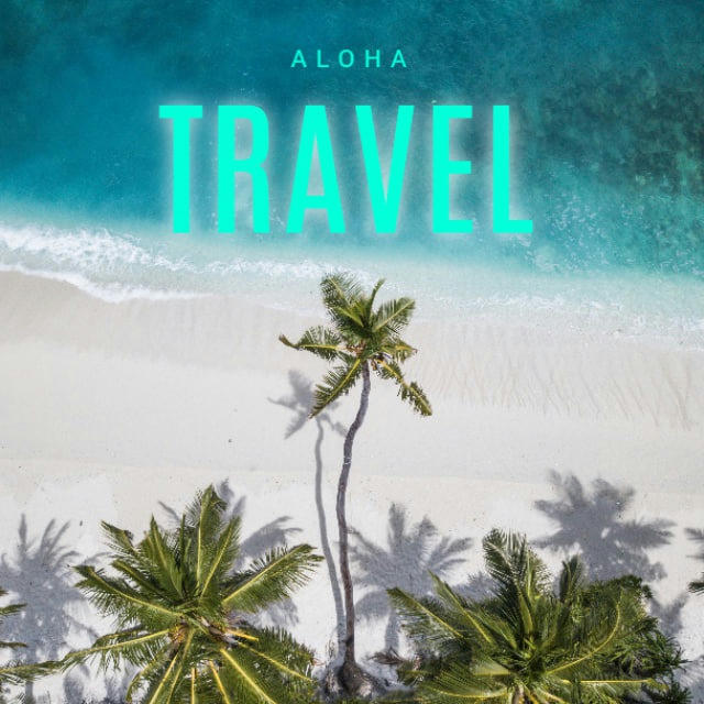 ALOHA🌴 TRAVEL