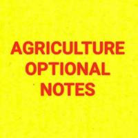UPSC TOPPERS AGRICULTURE OPTIONAL NOTES