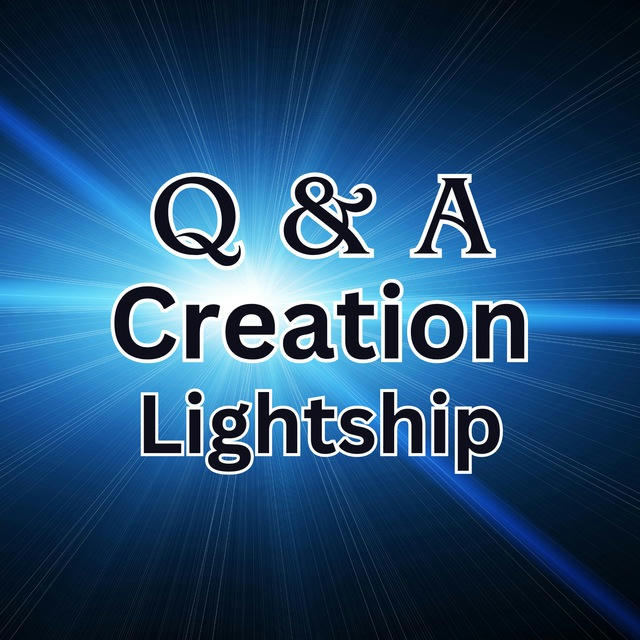 Q&A Creation Lightship
