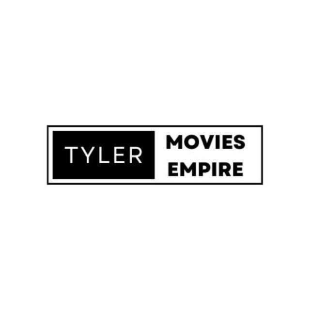 TYLER MOVIES EMPIRE