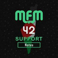 MFM 42 Support | Notes