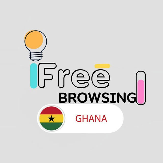 FREE BROWSING GH 🇬🇭( Open Tunnel 🇬🇭 )