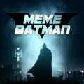 MEME BATMAN | میم بتمن