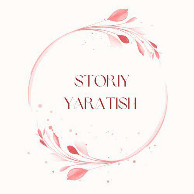 STORY YARATISH