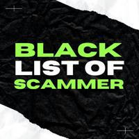 BLACKLIST OF SCAMMER